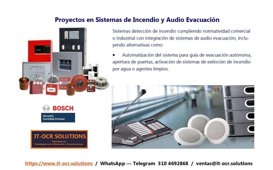 Proyectos en Sistemas de Incendio y Audio Evacuación: