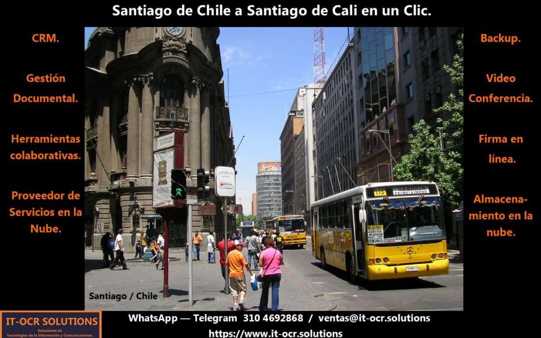 Santiago de Chile a Santiago de Cali en un Clic