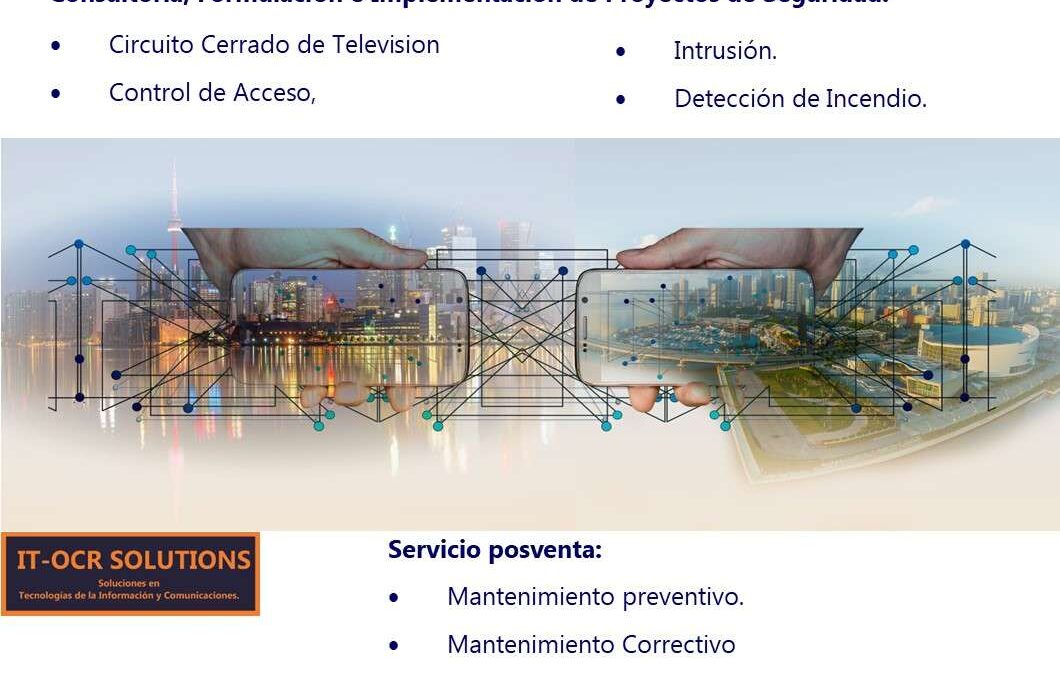 Consultoría, Formulación e Implementación de Proyectos de Seguridad.