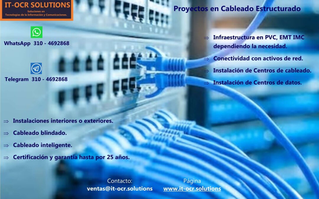 Proyectos en Cableado Estructurado: